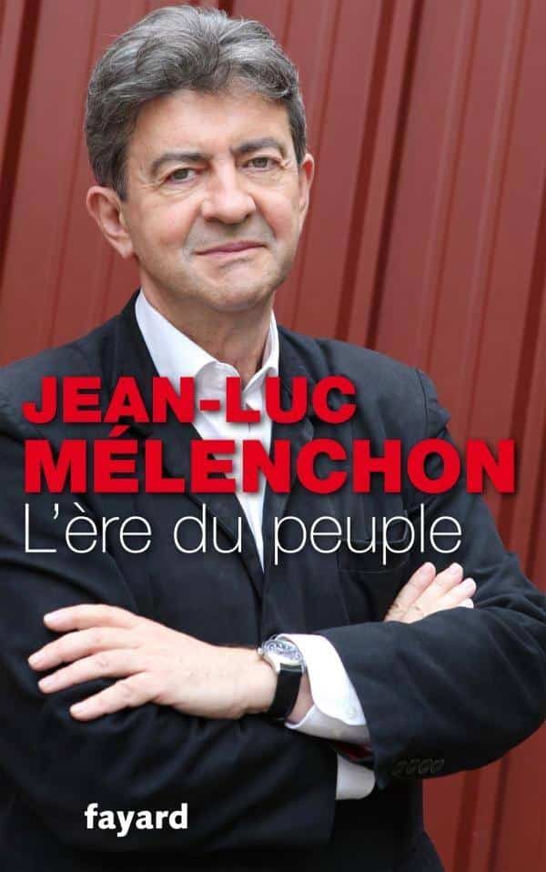 l'ere du peuple melenchon